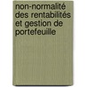 Non-Normalité des Rentabilités et Gestion de Portefeuille door François Desmoulins-Lebeault