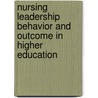 Nursing Leadership Behavior and Outcome in Higher Education door Olfat Salem