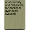 Observability and Observers for Nonlinear Dynamical Sysyems by Ricardo Aguilar-López