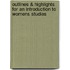 Outlines & Highlights for An Introduction to Womens Studies