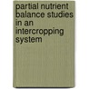 Partial Nutrient Balance Studies in an Intercropping System by Simon Umeh