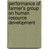 Performance of Farmer's Group on Human Resource Development by Sunil Kafle
