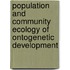 Population and Community Ecology of Ontogenetic Development