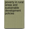 Poverty in Rural Areas and Sustainable Development Policies door Hayat Bakhiet