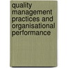 Quality Management Practices and Organisational Performance door Dr. Irrenpreet Singh Sanghotra