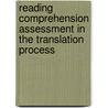 Reading Comprehension Assessment In The Translation Process by Jeremiah Felix Nwachukwu