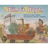 Ready Readers, Stage 1, Book 32, Wilma's Wagon, Single Copy