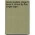 Ready Readers, Stage 3, Book 4, Dinner by Five, Single Copy