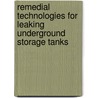 Remedial Technologies for Leaking Underground Storage Tanks by Electric Power Research Institute