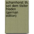 Scharnhorst: Th. Seit Dem Tilsiter Frieden (German Edition)