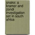 Snake: A Kramer And Zondi Investigation Set In South Africa