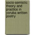 Socio-semiotic Theory and Practice in Yoruba Written Poetry