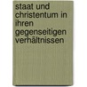 Staat und Christentum in ihren gegenseitigen Verhältnissen door Georg Wilhelm Schulze