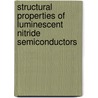 Structural properties of luminescent nitride semiconductors door Vyacheslav Kachkanov