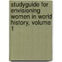 Studyguide for Envisioning Women in World History, Volume 1