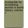 Studyguide for Envisioning Women in World History, Volume 1 door Cram101 Textbook Reviews