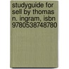 Studyguide For Sell By Thomas N. Ingram, Isbn 9780538748780 by Cram101 Textbook Reviews