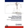 Synthesis of Some Heterocyclic Compounds Derived From Furan door Mohammed M. Alawadhi