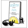 The Levity Effect: Why It Pays to Lighten Up [With Earbuds] door Scott Christopher