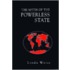 The Myth of the Powerless State: Reforming Higher Education