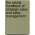 The Oxford Handbook of Strategic Sales and Sales Management