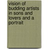 Vision of Budding Artists in Sons and Lovers and A Portrait door Ruhina Jesmin