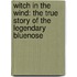 Witch in the Wind: The True Story of the Legendary Bluenose