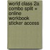 World Class 2A Combo Split + Online Workbook Sticker Access