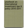 Yearbook on International Investment Law & Policy 2010-2011 door Karl P. Sauvant