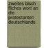 Zweites Bisch Fliches Wort an Die Protestanten Deutschlands