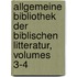 Allgemeine Bibliothek Der Biblischen Litteratur, Volumes 3-4
