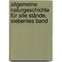 Allgemeine Naturgeschichte Für Alle Stände, Siebentes Band