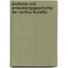 Anatomie Und Entwicklungsgeschichte Der Neritina Fluviatilis door Claparède 1832-1871