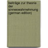 Beiträge Zur Theorie Der Sinneswahrnehmung (German Edition) by Wundt
