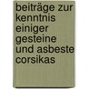 Beiträge zur Kenntnis einiger Gesteine und Asbeste Corsikas by Martin Oels
