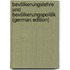 Bevölkerungslehre Und Bevölkerungspolitik (German Edition)