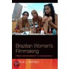 Brazilian Women's Filmmaking: From Dictatorship to Democracy door Leslie Louise Marsh