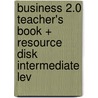 Business 2.0 Teacher's Book + Resource Disk Intermediate Lev door Frances Wakins