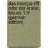 Das Marcus-Riff Oder Der Krater, Issues 1-9 (German Edition)
