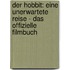 Der Hobbit: Eine unerwartete Reise - Das offizielle Filmbuch