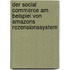 Der Social Commerce Am Beispiel Von Amazons Rezensionssystem