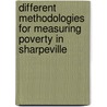 Different Methodologies for Measuring Poverty in Sharpeville by Mmapula Brendah Sekatane
