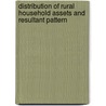 Distribution of Rural Household Assets and Resultant Pattern by Sarwan Kumar