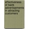 Effectiveness of Bank Advertisements in Attracting customers door Gladness Kaseka