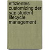 Effizientes Customizing Der Sap Student Lifecycle Management door Robert Seidler