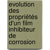 Evolution des propriétés d'un film inhibiteur de corrosion door Pascale Bommersbach