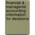 Financial & Managerial Accounting: Information for Decisions