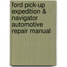 Ford Pick-up Expedition & Navigator Automotive Repair Manual door Jay Storer