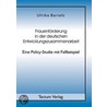 Frauenförderung in der deutschen Entwicklungszusammenarbeit by Ulrike Bartels