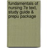 Fundamentals of Nursing 7e Text, Study Guide & Prepu Package door Carol Taylor
